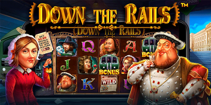 Cara Mudah Jackpot Besar Slot Down the Rails Tiap Putaran