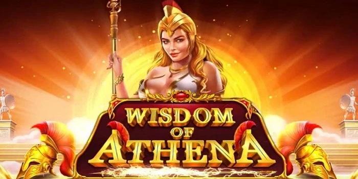 Tips Gacor Mendulang Jackpot di Slot Wisdom of Athena